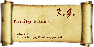 Király Gibárt névjegykártya